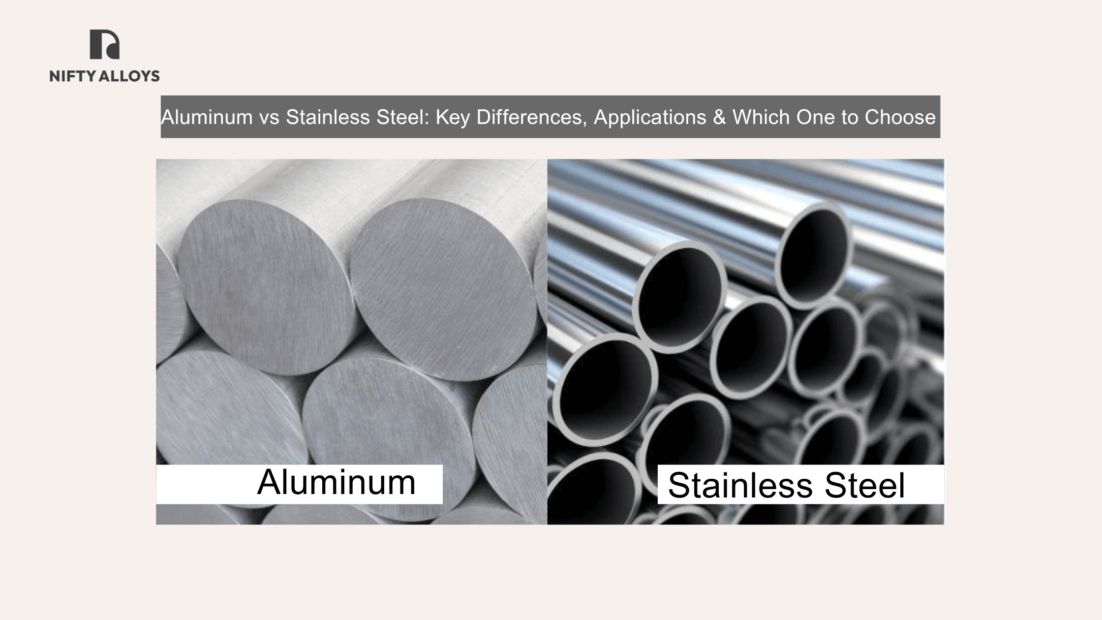 Aluminum vs Stainless Steel – Which Is Better for Your Project?